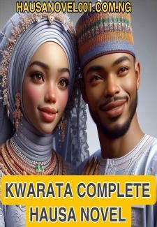 kwarata 84|KWARATA Hausa Novel Document By Jameela Musa.